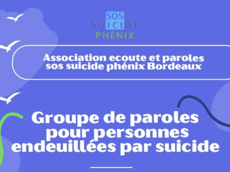Bordeaux – Lancement d&rsquo;un groupe de paroles pour les personnes endeuillées par suicide